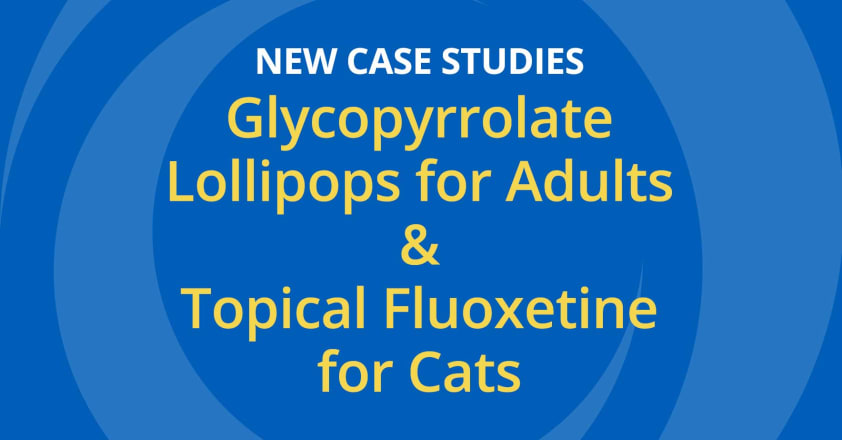 Glycopyrrolate_Lollipops_for_Adults_and_Topical_Fluoxetine_for_Cats_New_Case_Studies.jpg