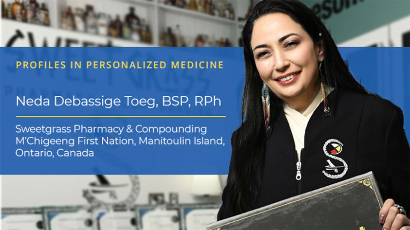 THE PCCA BLOG | Profiles in Personalized Medicine Neda Debassige